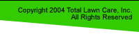 Total Lawn Care, Inc.